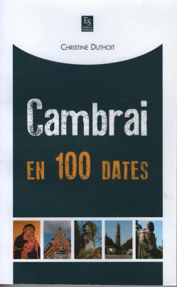 5 cambrai en cent dates 001