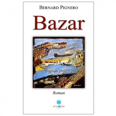 Bazar de bernard pignero