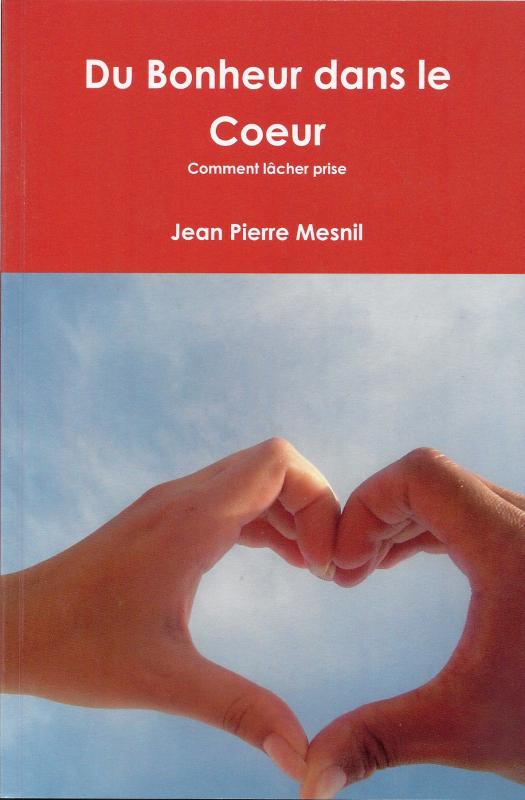 Du bonheur dans le coeur