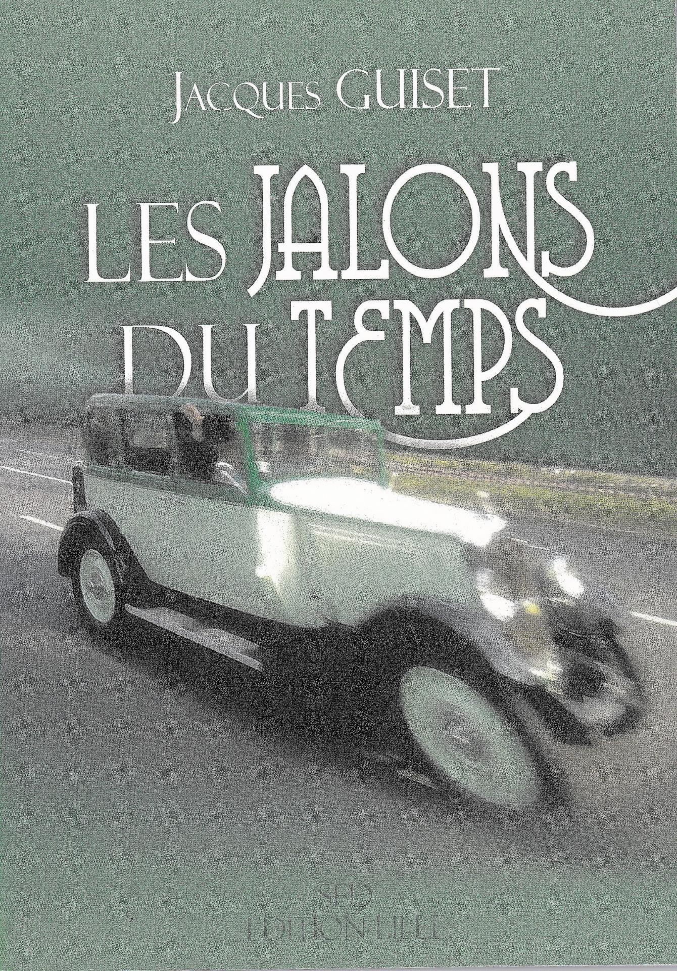 Guiset jacques les jalons du temps