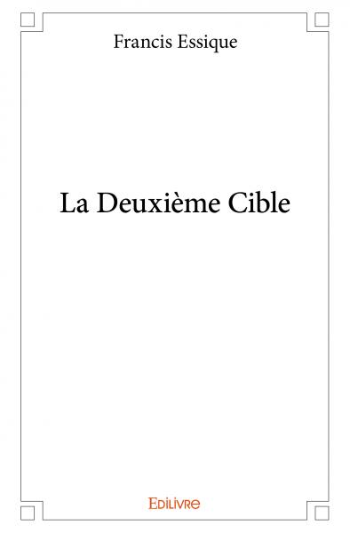 La deuxie me cible
