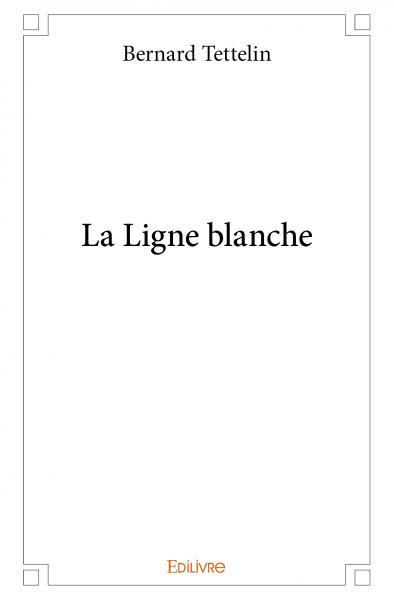 La ligne blanche