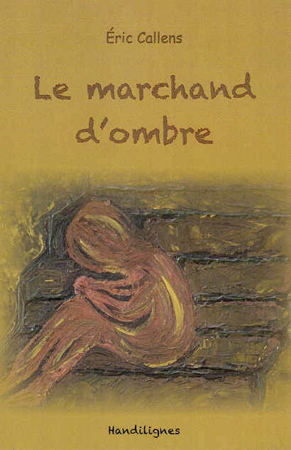 Le marchand d ombre