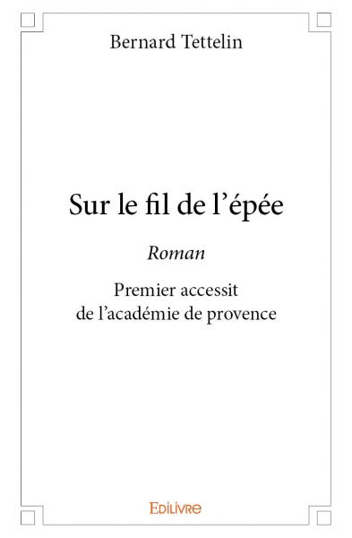 Sur le fil de l epee