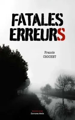 Fatales erreurs francis crochet 648x1033 jpg