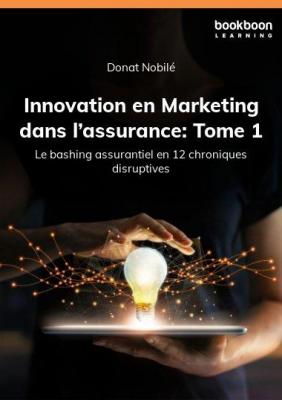 Innovation marketing dans lassurance 3