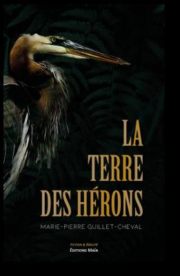 La terre des herons